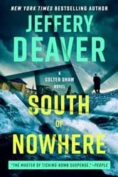 Book cover of South of Nowhere by Jeffery Deaver