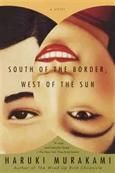 Book cover of South of the Border, West of the Sun by Haruki Murakami