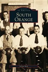 Book cover of South Orange by Naoma Welk