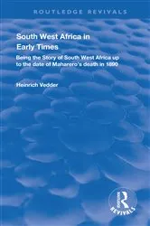 Book cover of South West Africa in Early Times by Heinrich Vedder