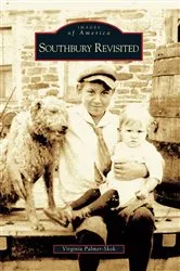 Book cover of Southbury Revisited by Virginia Palmer-Skok