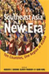 Book cover of Southeast Asia in a New Era by Rodolfo C Severino