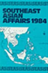 Book cover of Southeast Asian Affairs 1984 by Unknown