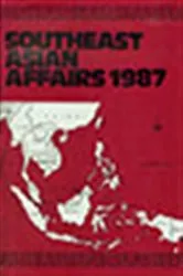 Book cover of Southeast Asian Affairs 1987 by M Ayoob