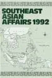 Book cover of Southeast Asian Affairs 1992 by Daljit Singh