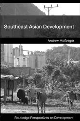 Book cover of Southeast Asian Development by Andrew McGregor
