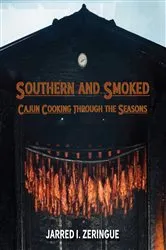 Book cover of Southern and Smoked by Jarred I. Zeringue