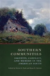 Book cover of Southern Communities by Steven E. Nash