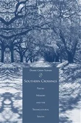 Book cover of Southern Crossings by Daniel Cross Turner