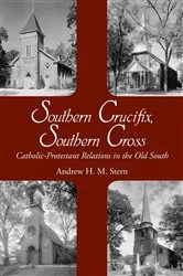 Book cover of Southern Crucifix, Southern Cross by Andrew Henry Stern