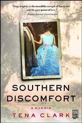 Book cover of Southern Discomfort by Tena Clark