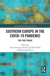 Book cover of Southern Europe in The Covid-19 Pandemic by Juan Rodríguez-Teruel