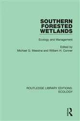 Book cover of Southern Forested Wetlands by Michael G. Messina