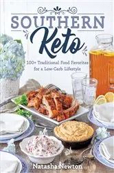 Book cover of Southern Keto by Natasha Newton