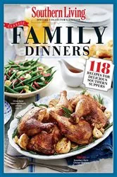 Book cover of SOUTHERN LIVING Classic Family Dinners by The Editors of Southern Living