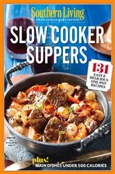 Book cover of SOUTHERN LIVING Slow Cooker Suppers by The Editors of Southern Living