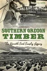 Book cover of Southern Oregon Timber by R.J. Guyer