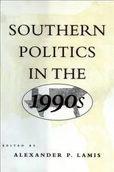 Book cover of Southern Politics in the 1990s by Alexander P. Lamis