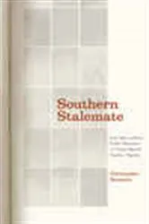 Book cover of Southern Stalemate by Christopher Bonastia