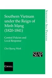 Book cover of Southern Vietnam under the Reign of Minh Mang (1820–1841) by Choi Byung Wook