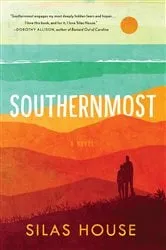 Book cover of Southernmost by Silas House