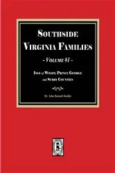 Book cover of Southside Virginia Families, Volume #1 by Unknown
