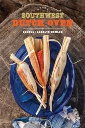 Book cover of Southwest Dutch Oven by George Dumler