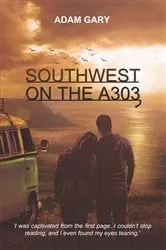 Book cover of Southwest on the A303 by Unknown