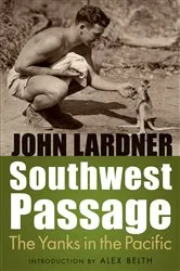 Book cover of Southwest Passage by John Lardner