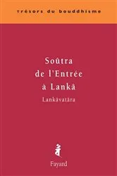 Book cover of Soutrâ de l'entrée à Lanka by Anonyme