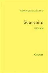 Book cover of Souvenirs: 1895-1918 by Georgette Leblanc