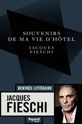 Book cover of Souvenirs de ma vie d'hôtel by Jacques Fieschi