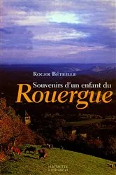 Book cover of Souvenirs d'un enfant du Rouergue by Roger Béteille