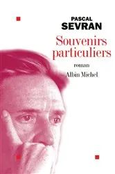 Book cover of Souvenirs particuliers by Pascal Sevran