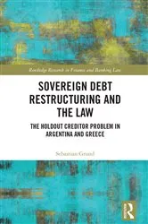 Book cover of Sovereign Debt Restructuring and the Law by Sebastian Grund