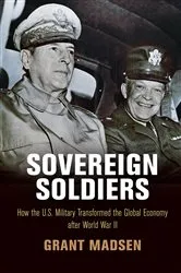 Book cover of Sovereign Soldiers by Grant Madsen