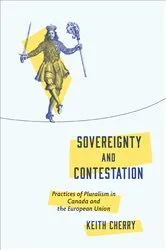Book cover of Sovereignty and Contestation by Keith Cherry