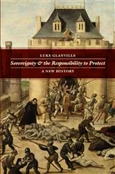 Book cover of Sovereignty and the Responsibility to Protect by Luke Glanville
