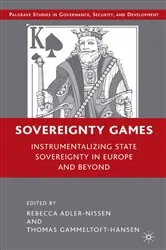 Book cover of Sovereignty Games by R. Adler-Nissen