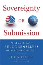 Book cover of Sovereignty or Submission by John Fonte