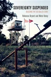 Book cover of Sovereignty Suspended by Rebecca Bryant