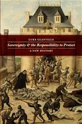 Book cover of Sovereignty & the Responsibility to Protect by Luke Glanville