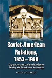 Book cover of Soviet-American Relations, 1953-1960 by Victor Rosenberg