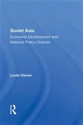 Book cover of Soviet Asia by Leslie Dienes