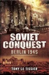 Book cover of Soviet Conquest by Tony Le Tissier