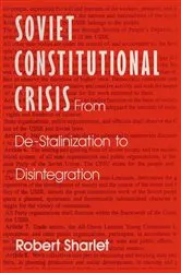 Book cover of Soviet Constitutional Crisis by Robert Sharlet
