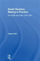 Book cover of Soviet Decision-Making in Practice by Yaacov Ro'i