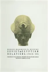 Book cover of Soviet-Egyptian Relations by M. El-Hussini