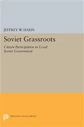 Book cover of Soviet Grassroots by Jeffrey W. Hahn