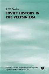 Book cover of Soviet History in the Yeltsin Era by R. W. Davies
